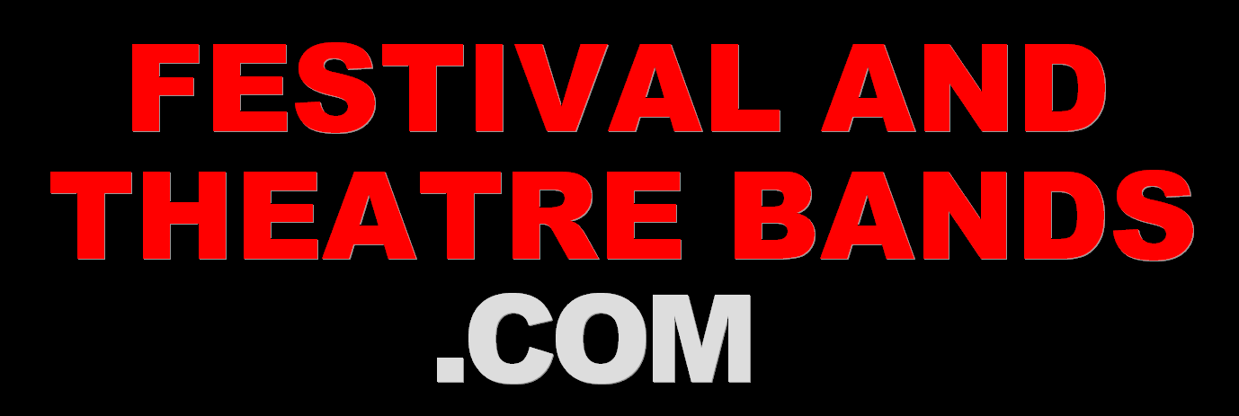 Festival and Theatre Bands